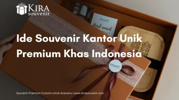 Ide Souvenir Kantor Unik Premium Khas Indonesia