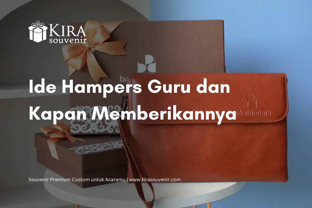 ide dan rekomendasi hampers guru