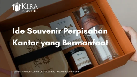 25 Ide Souvenir Perpisahan Kantor untuk Teman yang Resign Kerja