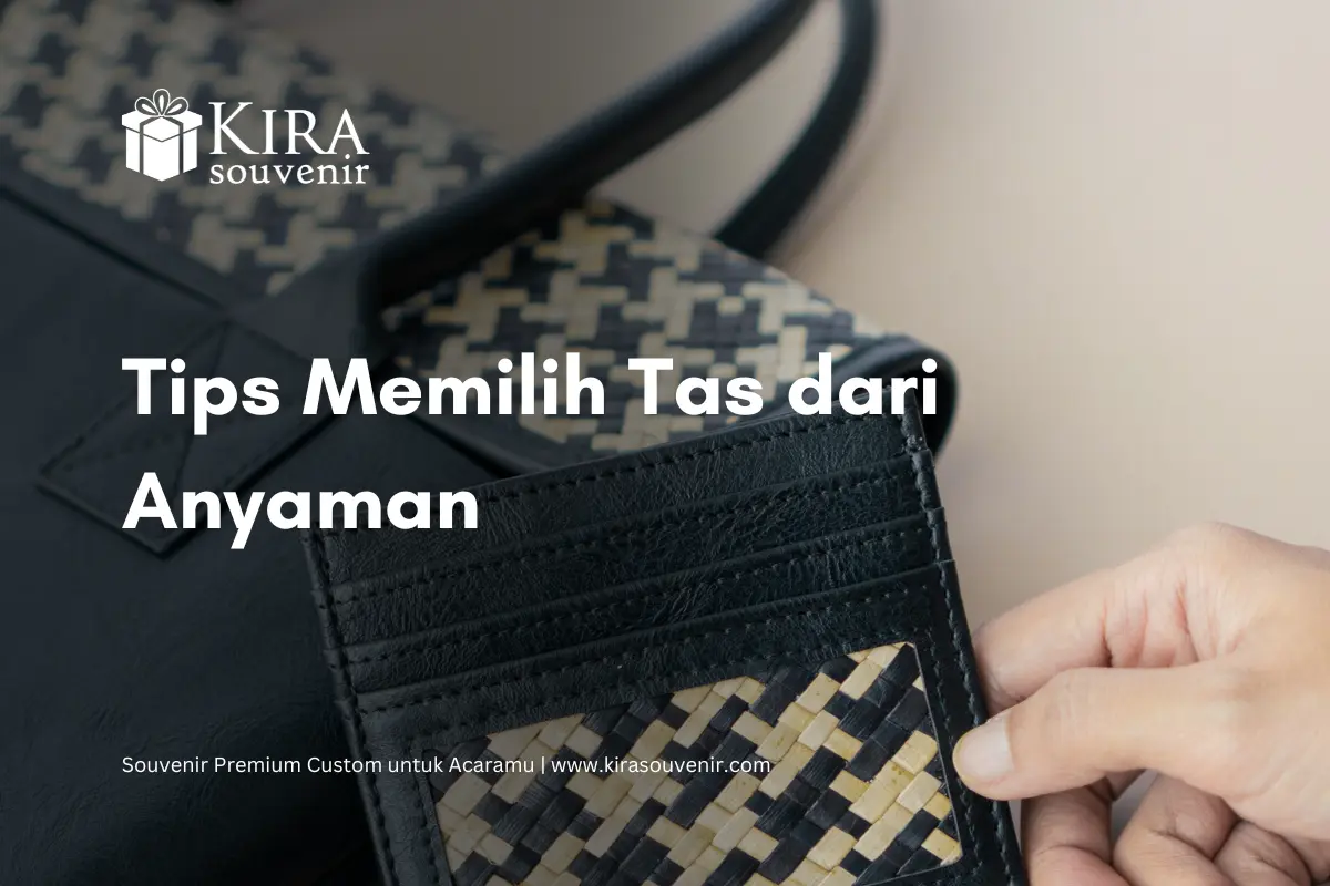 tips memilih tas dari anyaman