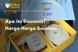 apa itu souvenir dan harga souuvenir premium custom