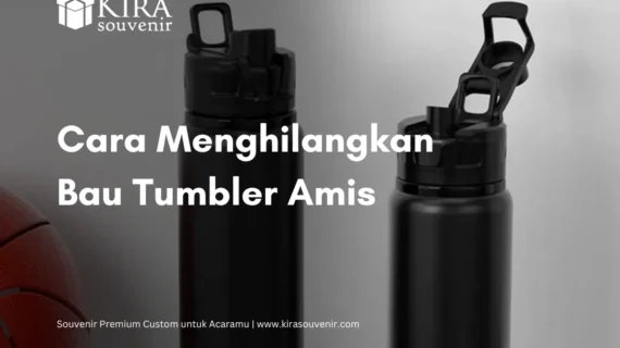 7 Cara Menghilangkan Tumbler Bau Anti Ribet