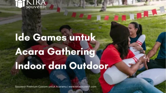 13 Games Seru untuk Acara Gathering