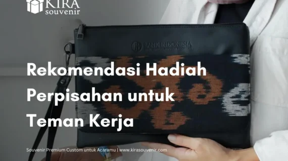 14 Ide Hadiah Perpisahan Rekan Kerja dan Cara Memilihnya