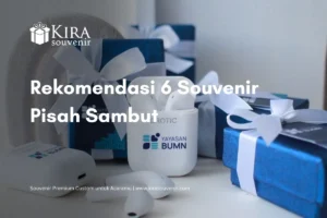 Kira Souvenir Pisah Sambut