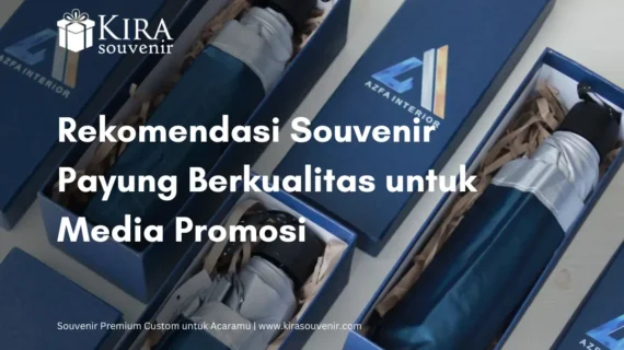 Rekomendasi Souvenir Payung Berkualitas untuk Media Promosi