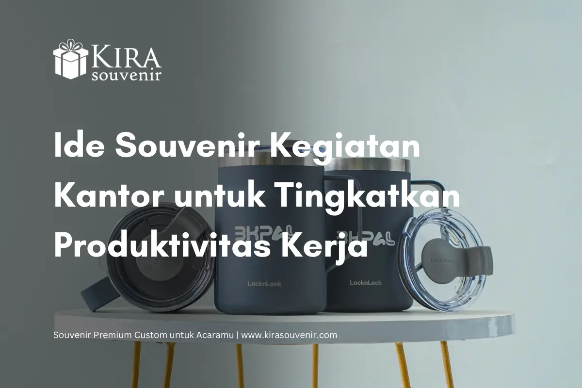 souvenir kegiatan kantor