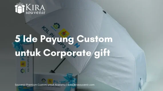 5 Ide Payung Custom untuk Corporate gift
