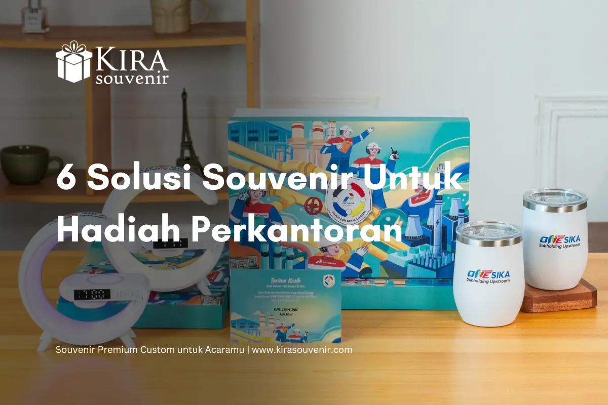 souvenir untuk hadiah perkantoran