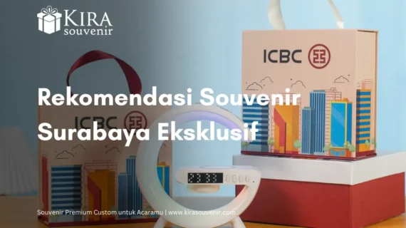 7 Souvenir Surabaya untuk Corporate Gift & Acara Perusahaan