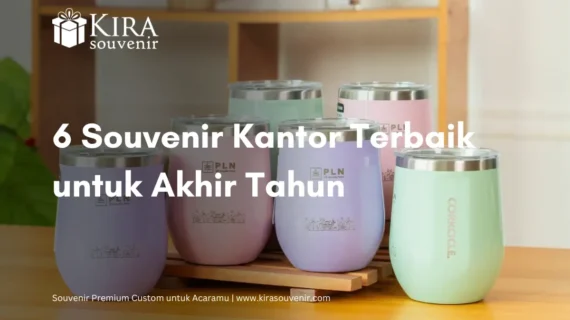6 Souvenir Kantor Terbaik untuk Akhir Tahun