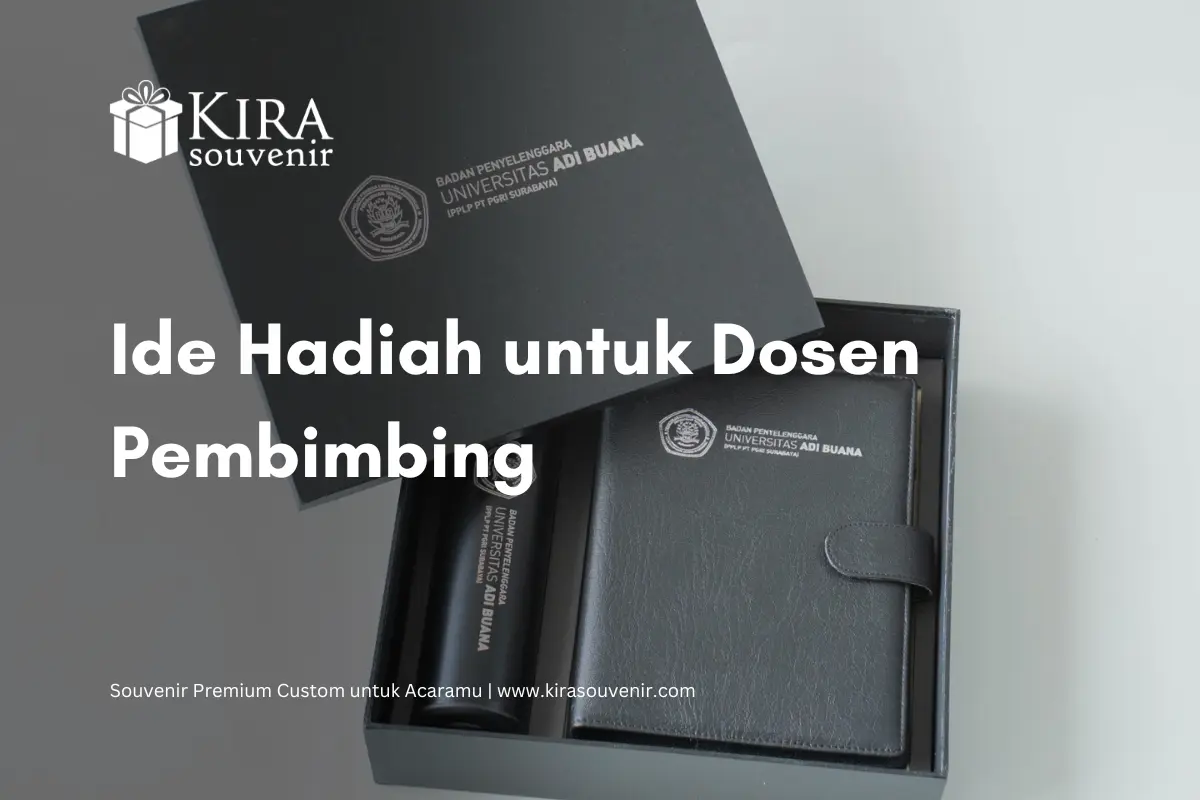 hadiah untuk dosen pembimbing