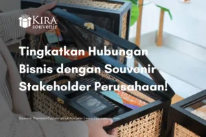 rekomendasi souvenir stakeholder perusahaan