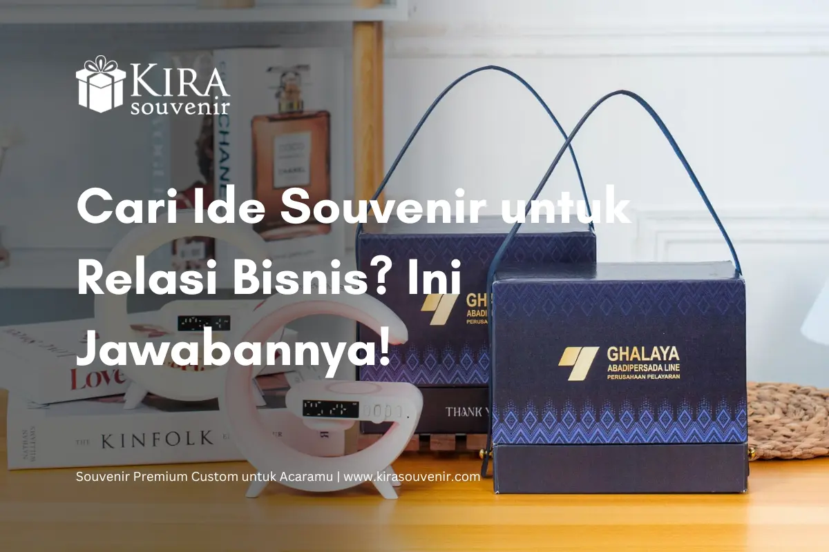 souvenir untuk relasi bisnis