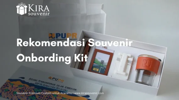 Pentingnya Onboarding Kit untuk Karyawan Baru di Perusahaan