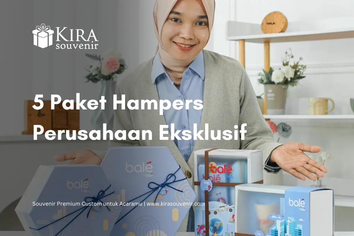 hampers perusahaan eksklusif