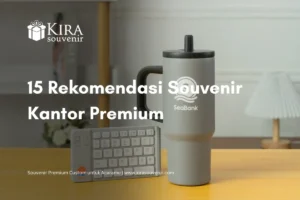 15 Rekomendasi Souvenir Kantor Premium untuk Perusahaan