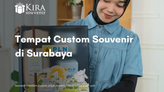 Vendor Souvenir Surabaya: Tempat Custom Souvenir Perusahaan