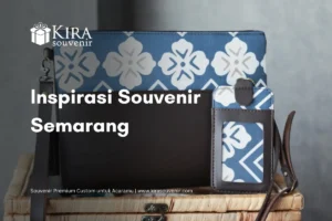 inspirasi souvenir semarang - Kira Souvenir