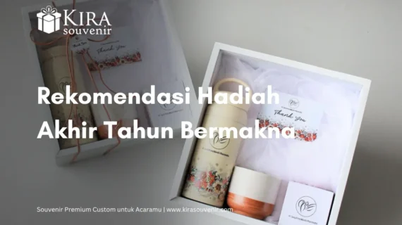 9 Ide Hadiah Akhir Tahun yang Berkesan untuk Klien dan Karyawan