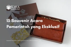 15 rekomendasi souvenir acara pemerintah-Kira Souvenir