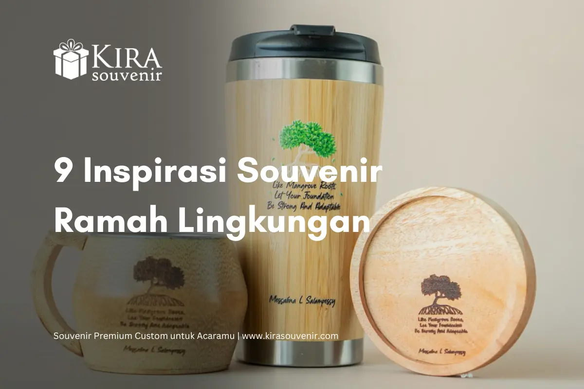 Inspirasi souvenir ramah lingkungan