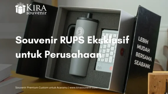 Souvenir RUPS Eksklusif untuk Perusahaan: Pilihan Terbaik 2026
