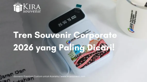 Tren Souvenir Corporate 2026 yang Efektif untuk Brand Image