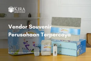 Vendor Souvenir Perusahaan-Kira Souvenir