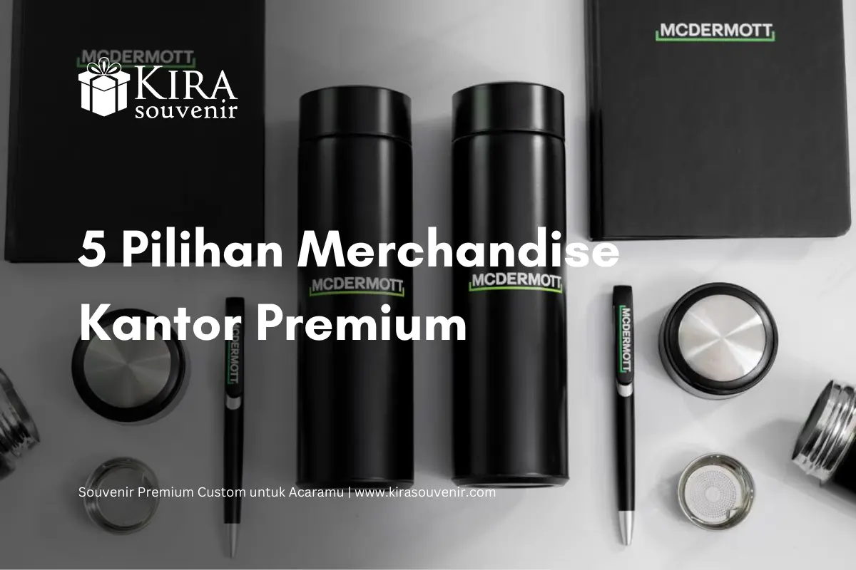 merchandise kantor premium-kira souvenir