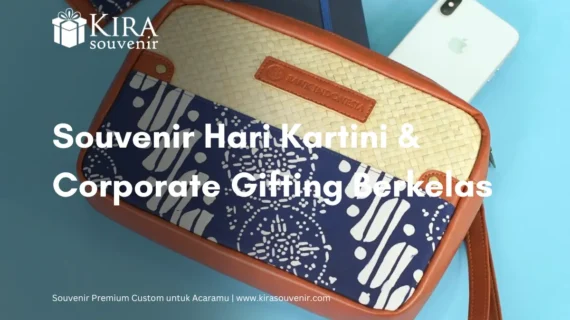 Kartini Series: Souvenir Hari Kartini & Corporate Gifting Berkelas