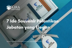 souvenir custom untuk pelantikan jabatan