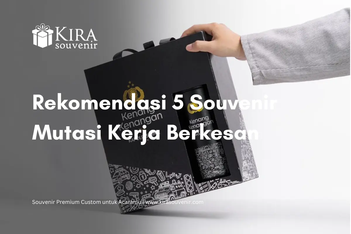 kenang-kenangan mutasi kerja