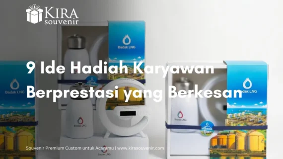 Hadiah Karyawan Berprestasi yang Berkesan dan Bikin Mereka Makin Semangat