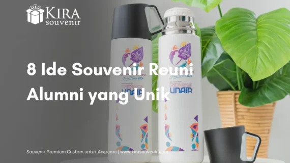 8 Ide Souvenir Reuni Alumni yang Unik dan Berkesan 
