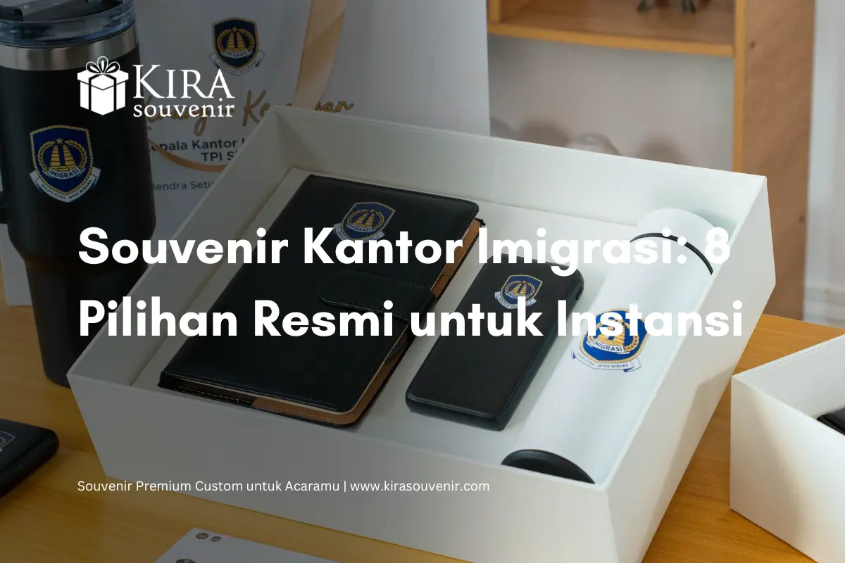 souvenir kantor imigrasi custom-kira souvenir