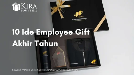10 Ide Employee Gift Akhir Tahun untuk Apresiasi Staf